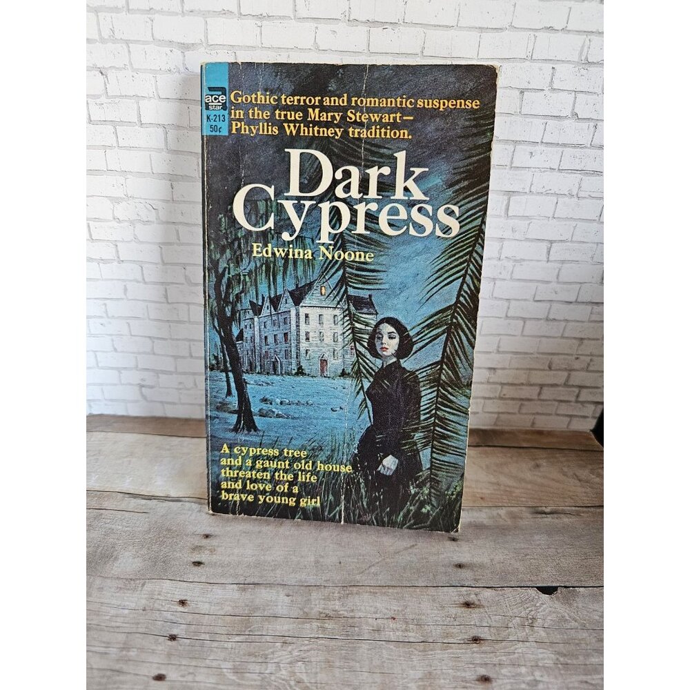 Dark Cypress Edwina Noone 1965 Ace Paperback Gothic Romance K-213